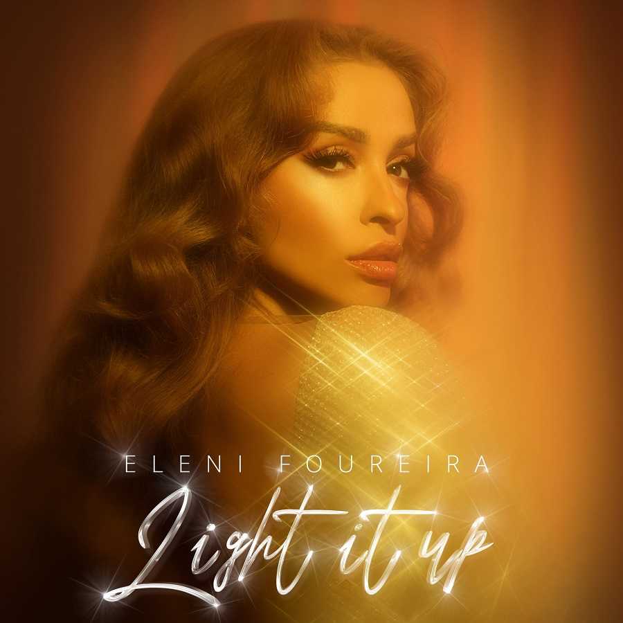 Eleni Foureira - Light It Up